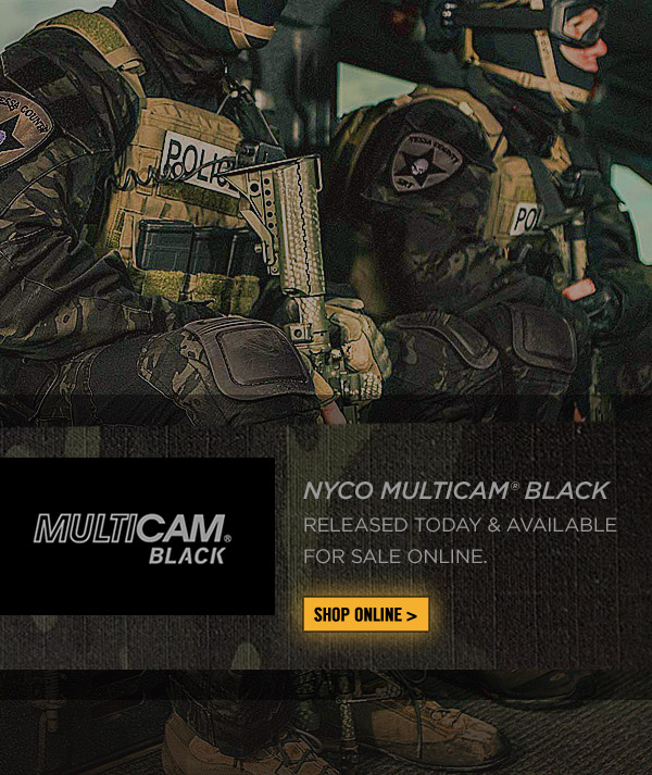 MULTICAM BLACK AVAILABLE IN NYCO FABRIC